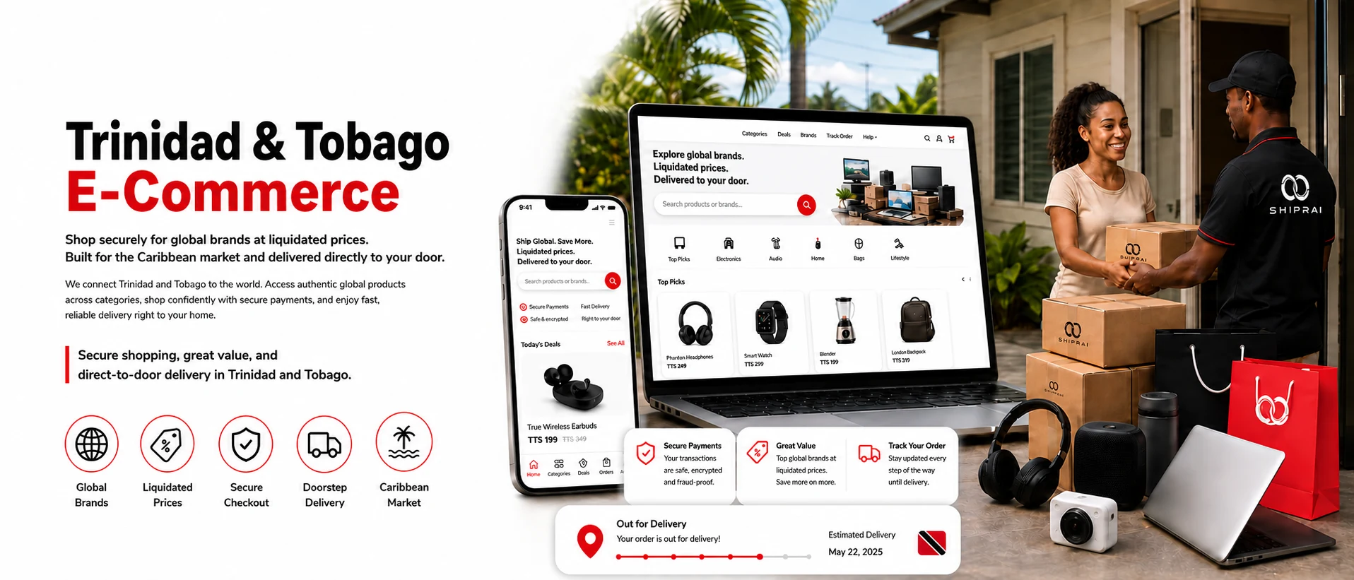 Shiprai Trinidad and Tobago e-commerce open box global brands consumer electronics